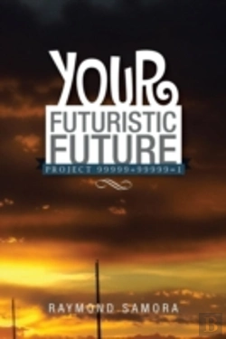 Bertrand.pt - Your Futuristic Future: Project 99999+99999=1