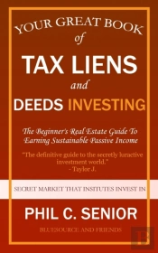 Your Great Book Of Tax Liens And Deeds I