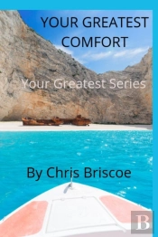 Your Greatest Comfort