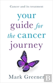 Your Guide For The Cancer Journey