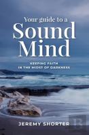 Your Guide To A Sound Mind