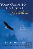 Your Guide To Financial Freedom