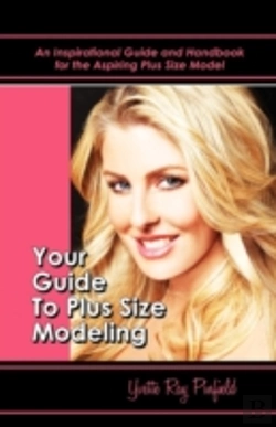 Bertrand.pt - Your Guide To Plus-Size Modeling An Insp