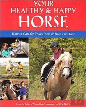 Your Healthy & Happy Horse