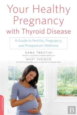 Bertrand.pt - Your Healthy Pregnancy With Thyroid Disease