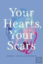 Your Hearts, Your Scars