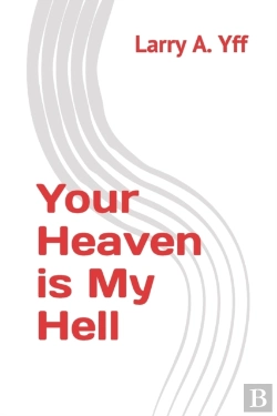 Bertrand.pt - Your Heaven Is My Hell
