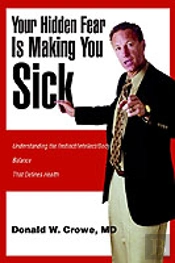 Your Hidden Fear Is Making You Sick