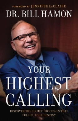 Bertrand.pt - Your Highest Calling Â€“ Discover The Secret Processes That Fulfill Your Destiny