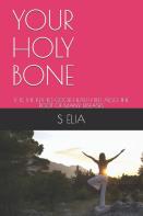 Your Holy Bone