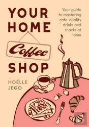 Your Home Coffee Shop
