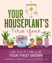 Your Houseplant'S First Year