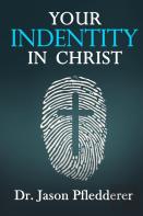 Your Identity In Christ