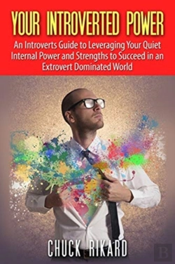 Bertrand.pt - Your Introverted Power: An Introverts Gu