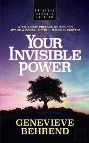 Your Invisible Power (Original Classic Edition)