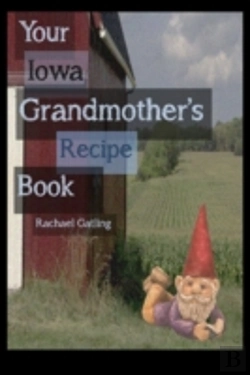 Bertrand.pt - Your Iowa Grandmother'S Recipe Book