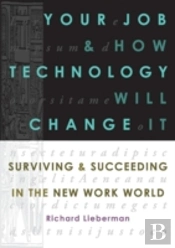 Your Job And How Technology Will Change