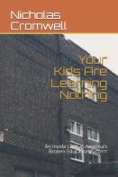 Your Kids Are Learning Nothing
