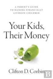 Your Kids, Their Money