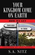 Your Kingdom Come On Earth