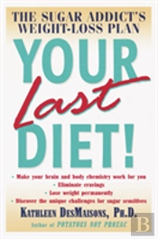 Your Last Diet!