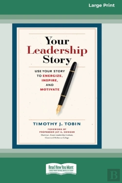 Bertrand.pt - Your Leadership Story: Use Your Story To