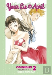 Your Lie In April Omnibus 2 (Vol. 4-6)