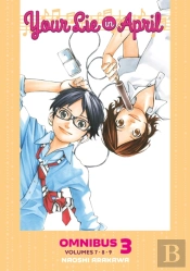 Your Lie In April Omnibus 3 (Vol. 7-9)