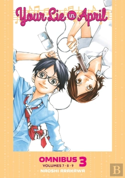 Bertrand.pt - Your Lie In April Omnibus 3 (Vol. 7-9)