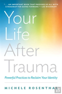 Bertrand.pt - Your Life After Trauma