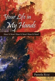 Your Life In My Hands