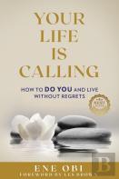 Your Life Is Calling