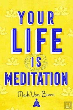 Bertrand.pt - Your Life Is Meditation