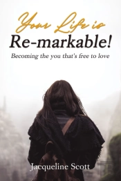 Your Life Is Re-Markable!
