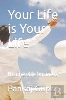 Your Life Is Your Life