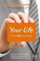 Your Life, Your Key Business