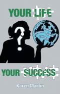 Your Life, Your Success