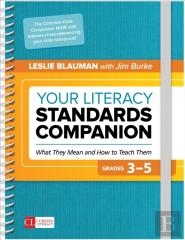Your Literacy Standards Companion, Grades 3-5