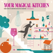 Your Magical Kitchen