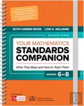 Your Mathematics Standards Companion: Grades 6-8