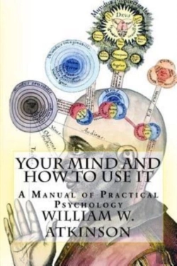Bertrand.pt - Your Mind And How To Use It