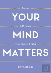 Your Mind Matters