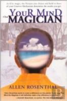 Your Mind, The Magician