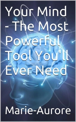 Bertrand.pt - Your Mind - The Most Powerful Tool You'Ll Ever Need