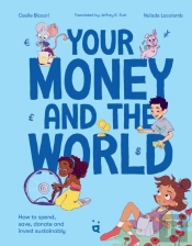 Your Money And The World