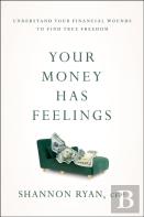 Your Money Has Feelings