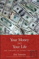 Your Money Or Your Life