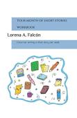 Your Month Of Short Stories - Workbook