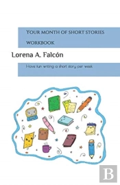 Your Month Of Short Stories - Workbook