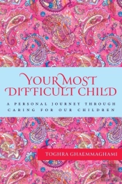 Your Most Difficult Child